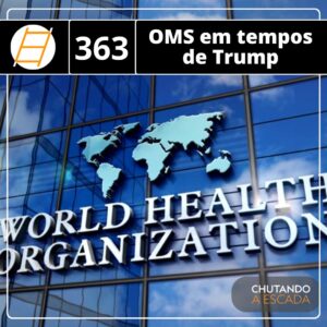 OMS em tempos de Trump